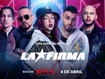 En Netflix: Estrena hoy La Firma, primer concurso que descubrirá el próximo artista urbano latino