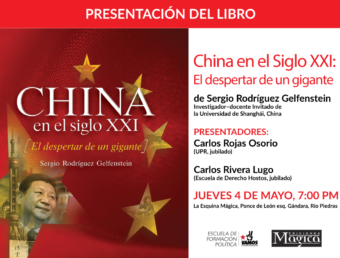 Presentan el libro “China en el Siglo XXI: El despertar de un gigante” de Sergio Rodríguez Gelfenstein