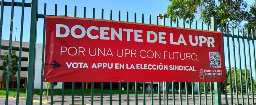 Comienza elección sindical docente en la UPR; docentes votarán por la APPU hasta el 26 de octubre