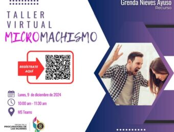 Procuraduría de la Mujer invita a taller virtual sobre micromachismo